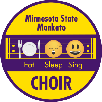 Minnesota State Mankato Eat Sleep Sing Choir Button