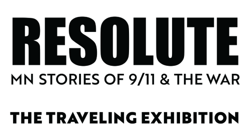 Resolute: MN Stories of 9/11 & The War the traveling exhibit logo